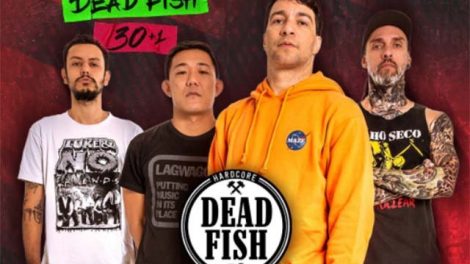 Dead Fish está na estrada com a turnê 30+1 (Divulgação)